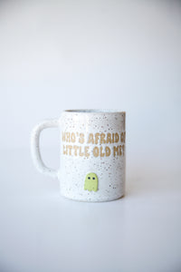 WHO'S AFRAID MUG |GREEN|